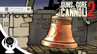 Guns, Gore and Cannoli 2 - For Whon The Bells Tolls | Guia de Troféu / Conquista