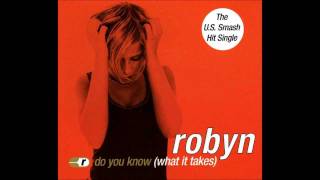 Robyn- Do you know (what it takes) E-smoove bounce mix chords