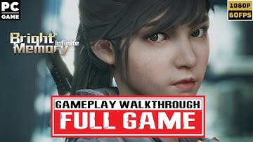 BRIGHT MEMORY: INFINITE Gameplay Walkthrough Full Game (PC 1080p 60FPS)