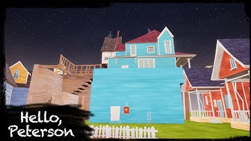 HELLO NEIGHBOR MOD KIT - HELLO, PETERSON: ALPHA 1
