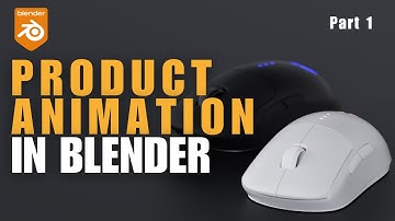 Blender Mouse Product Animation Tutorial (Part 1) – Scene Setup & Camera Motion