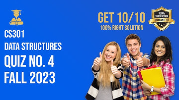 CS301 QUIZ 4 2024