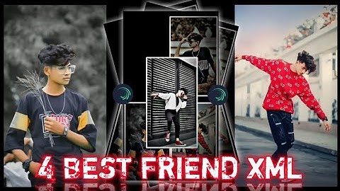 4 BEST FRIEND XML💝💢💥NEW XML🥰XML BY EDITZ WITH CHANDAN🎫
