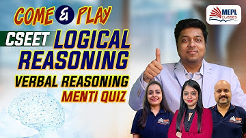 CSEET Logical Reasoning | Verbal Reasoning - MENTI QUIZ | MEPL Classes