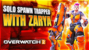 FUNNY SPAWN TRAPPING IN COMPETITIVE WITH ZARYA | Overwatch 2