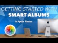 SMART ALBUMS ON YOUR MAC - Getting Started