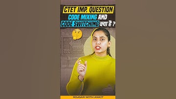CTET Imp Questions | Code Mixing and Code Switching CTET | By Varsha Ma