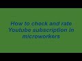 How To Earn Money From Microworkers 2 To 5 For 1 2hrs Work