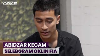 Abidzar Geram, Kecam Tindakan Tidak Senonoh Oklin Fia