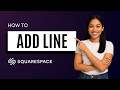 How to Add Horizontal Line in Squarespace [Quick Guide]