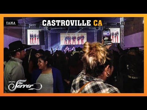 ASI SE BAILA CON EL GRUPO FERRER EN CASTROVILLE CA