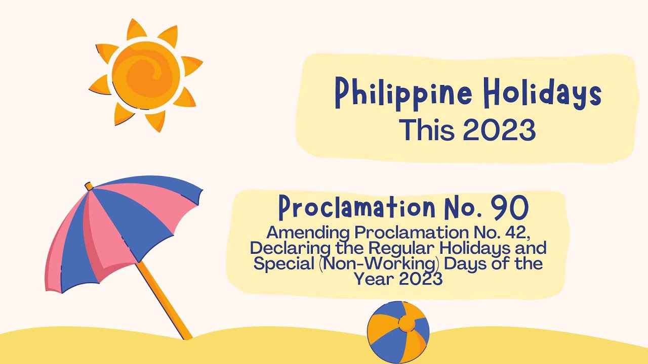 List of Philippine Holidays 2023 Proclamation No. 90 Rainier De