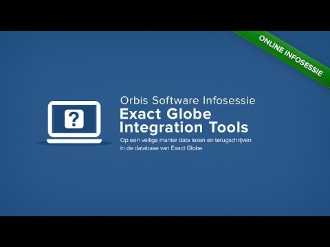 Infosessie Exact Globe Integratie Tools