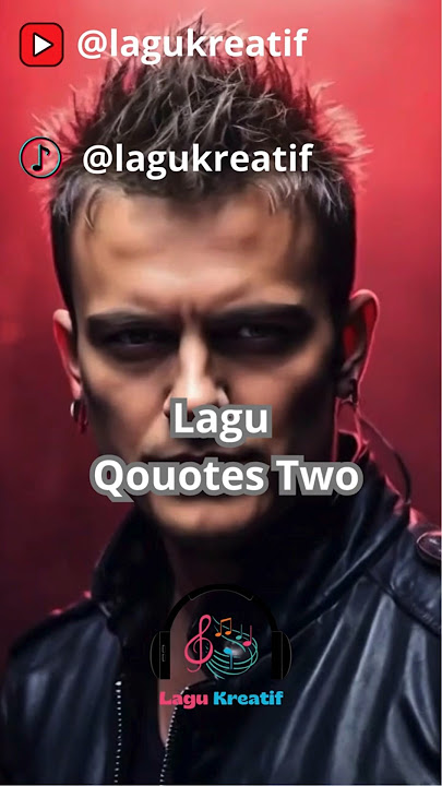 Lagu Quotes Two  - Yang Kalian Tanamkan #laguquotes,#katakatabijak, #katabijak