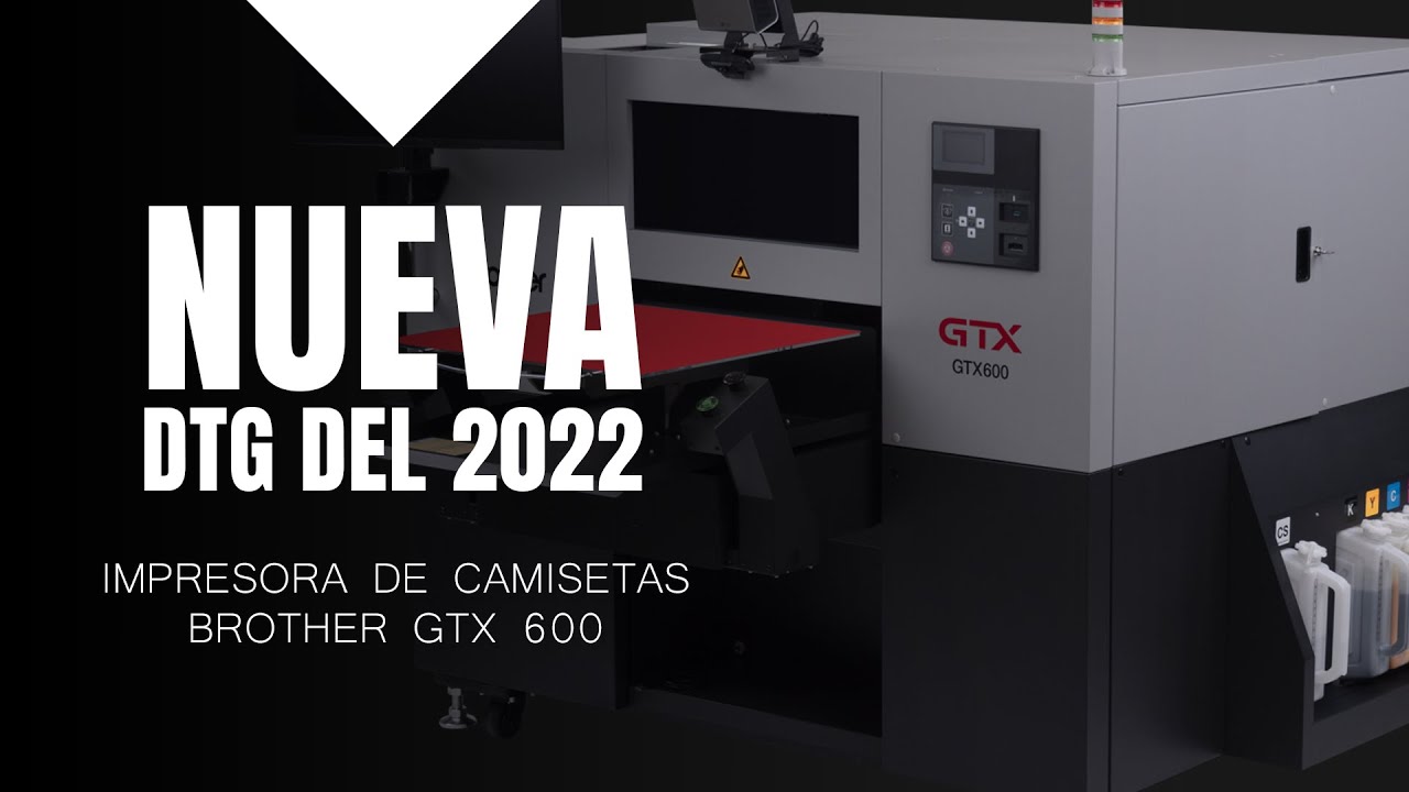 Nueva Impresora Brother GTX 600 | primeras y exclusivas indiscreciones