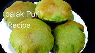 Crispy Palak Puri Recipe|पलक की खस्ता पूरी|,?