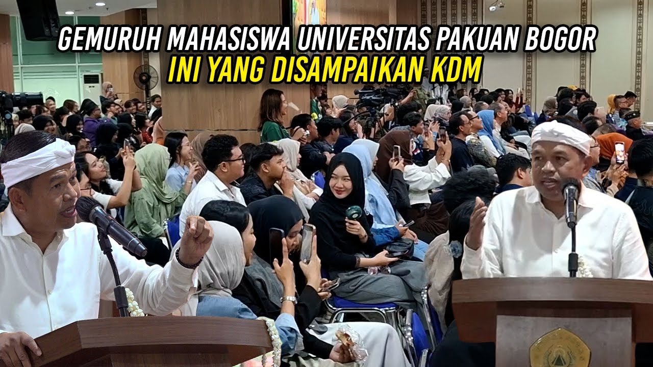 DALAM GEMURUH MAHASISWA UNIVERSITAS PAKUAN BOGOR - INI YANG DISAMPAIKAN KDM