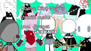 Gacha Club Hacks that'll make you forget Gacha Nox✨ (part 2) || 10+ Hacks.