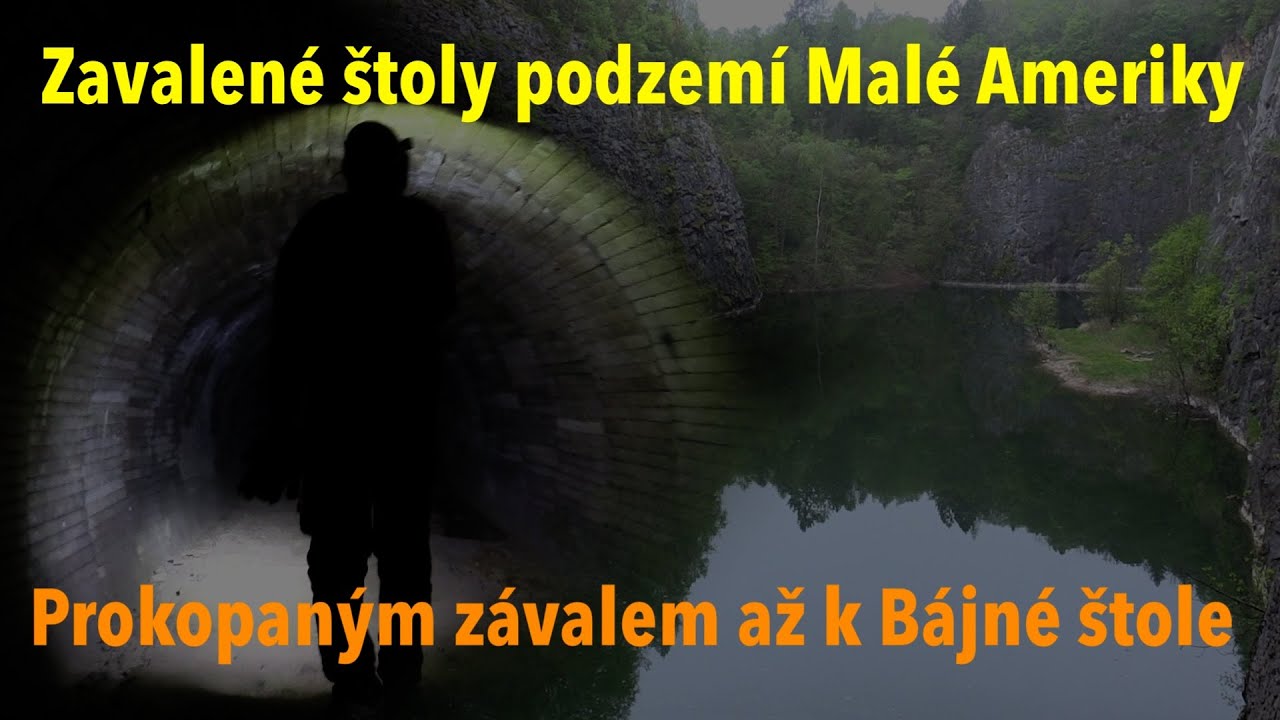 Zavalené štoly podzemí Malé Ameriky: Prokopaným závalem až k Bájné štole