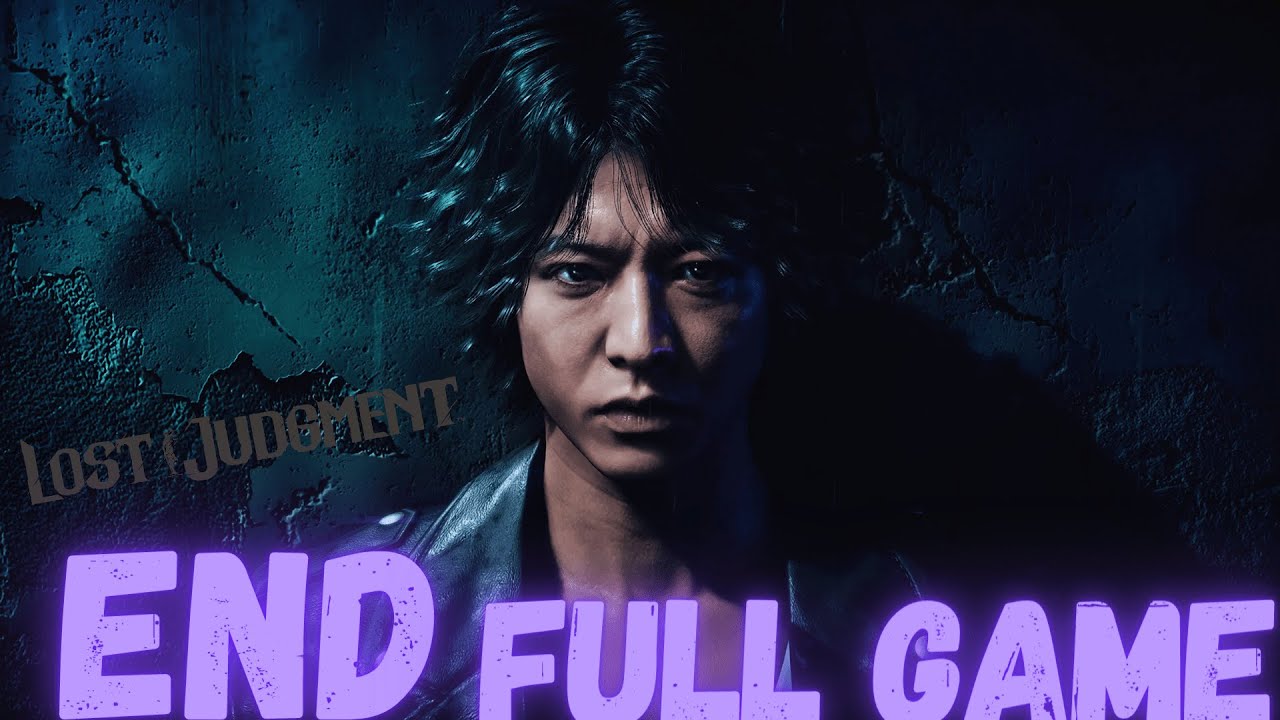 LOST JUDGEMENT Gameplay Walkthrough Finale & Ending (4K 60 FPS) FULL