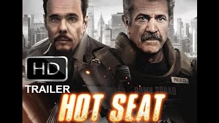 Hot Seat 2022 Movie Official Trailer  Mel Gibson,Kevin Dillon #hotseat