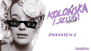 Sanah- Kolońska i szlugi. ZWIASTUN 2