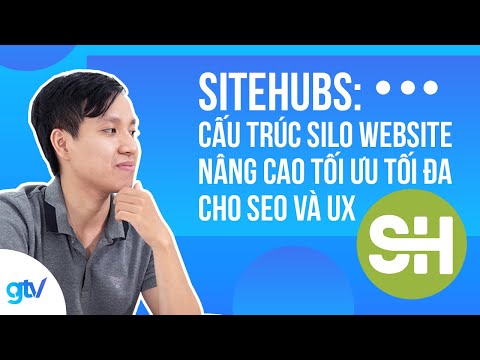 Sitehubs: Cấu Trúc Silo Website Nâng Cao Tối Ưu Tối Đa Cho SEO Và UX | Học SEO 66