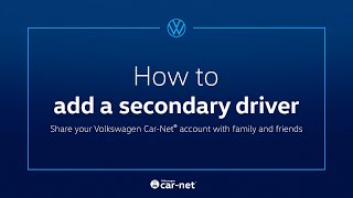 Car-Net and your Volkswagen: How to Add a Secondary Driver : Crosby Volkswagen screenshot 4