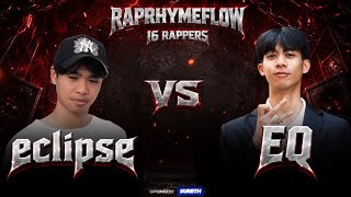RRF - eclipse VS EQ (16RAPPERS)
