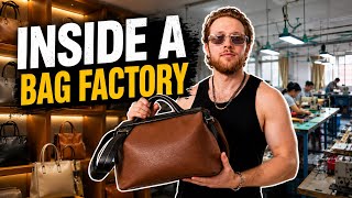 Inside a Chinese Leather Goods Factory | The Truth About Sourcing in China