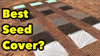 Bare Dirt Seeding With 7 Grass Seed Coverings Which Grass Seed Covering Works The Best?
