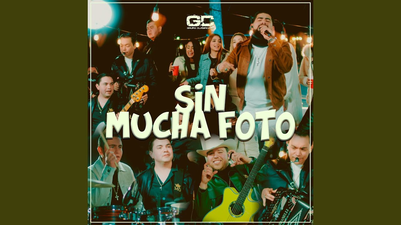 Sin Mucha Foto (En Vivo)