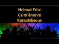 Karaok helmut fritz  ca mnerve