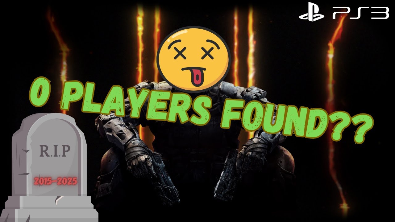 Is Black Ops 3 (PS3) Playable In 2025?