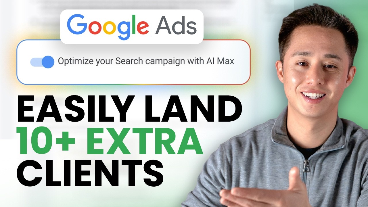 Why AI Max Google Ads Is the Best SMMA Offer in 2025