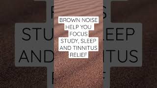 Brown Noise