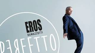 Eros Ramazzotti Perfetto