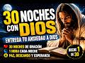Noche 1 — ENTREGA TU ANSIEDAD A DIOS | ORACIÓN PARA DORMIR EN PAZ