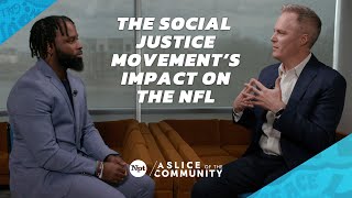 How Has the Social Justice Movements Impacted the NFL? | A Slice of the Community | NPT