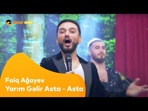 Faiq Ağayev - Yarım Gəlir Asta - Asta