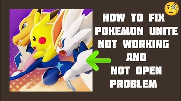 How To Fix "Pokemon UNITE" App Not Working Problem|| "Pokemon UNITE" App Not Open Problem
