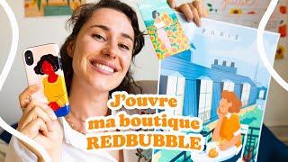 J'ouvre ma boutique en ligne ! Mes illustrations sur Redbubble