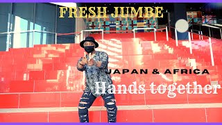 Fresh Jumbe - 'Japan & Africa Hands Together'