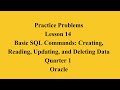 Basic SQL Commands: Creating, Reading, Updating, and Deleting Data | Q1 Oracle L14 P1 | SMILE ROAD
