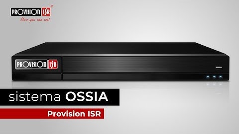 Sistema Operativo OSSIA Provision ISR