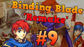 Trying The Binding Blade 'Remake' Stream #9