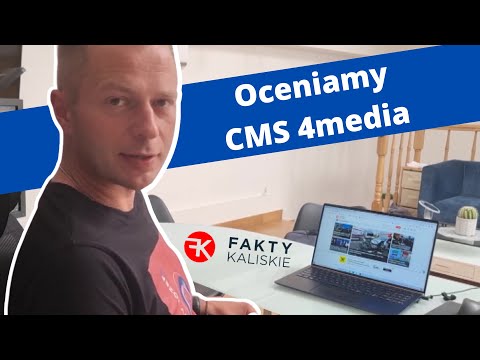 Recenzja CMS 4media | FaktyKaliskie.pl
