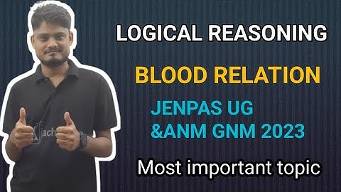 Logical reasoning for JENPAS UG2023|ANM GNM 2023|Blood Relation|Logical reasoning JENPAS|ANM GNM