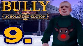 BULLY - ES NAVIDAD! #9 - GAMEPLAY ESPAÑOL