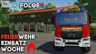 Alarmstufe Rot 🚨 Eine Woche zwischen Wachenaufbau und dramatischen Brandeinsätzen im LS22!